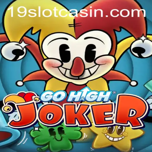 Exploring GoHighJoker: A New Gaming Sensation with 19SLOT